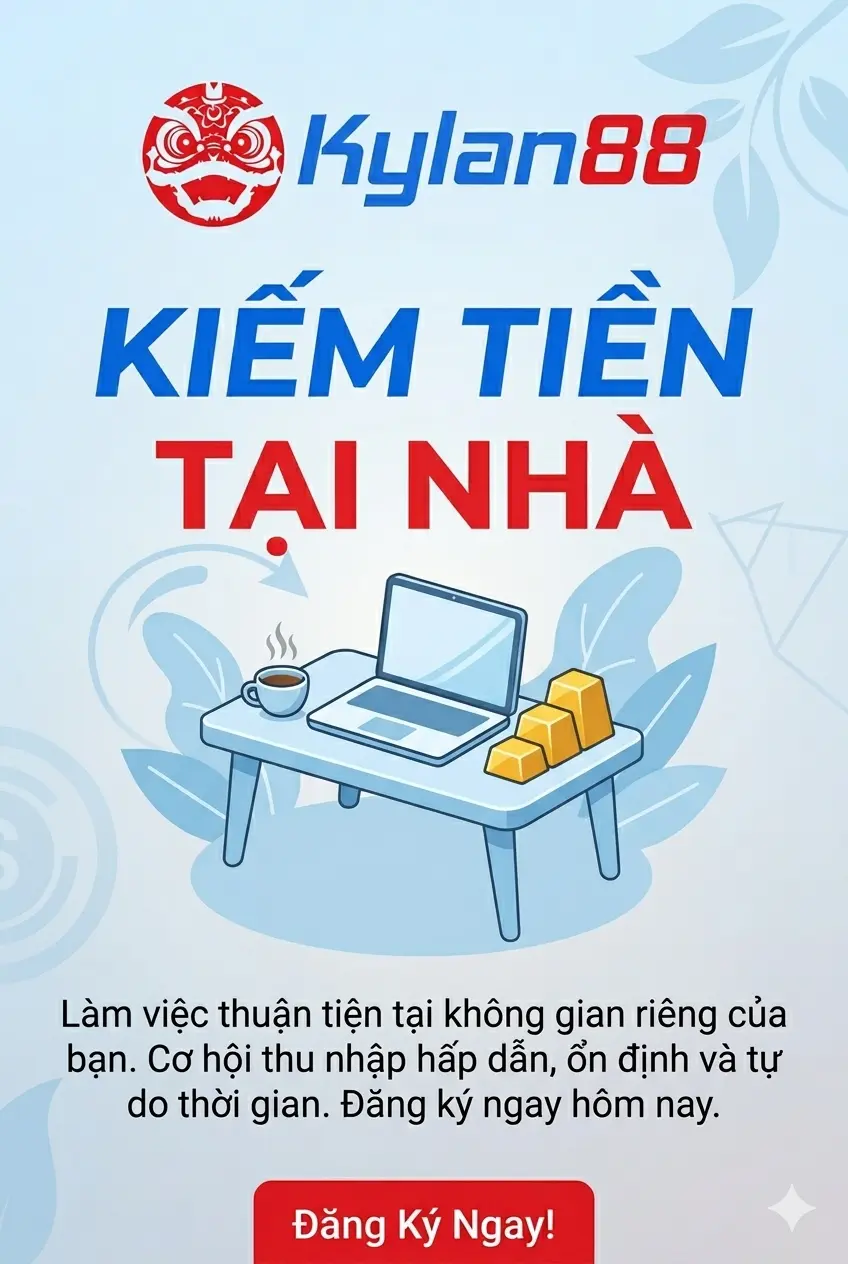 người nội trợ kiếm tiền tại nhà 2026 lộ trình kylan88 pay zalo