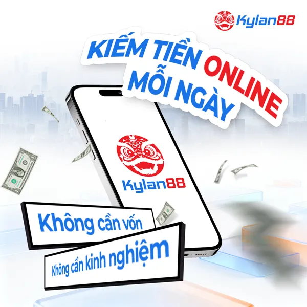 kylan88 các mô hình kiếm tiền online không cần vốn năm 2026