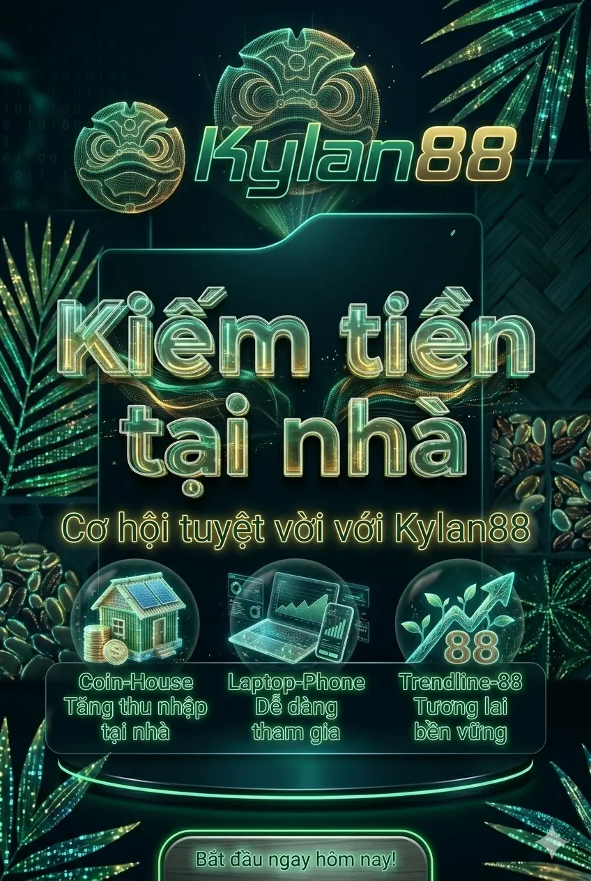 kylan88 pay kiếm tiền cho sinh viên 2026 không cần vốn làm từ điện thoại